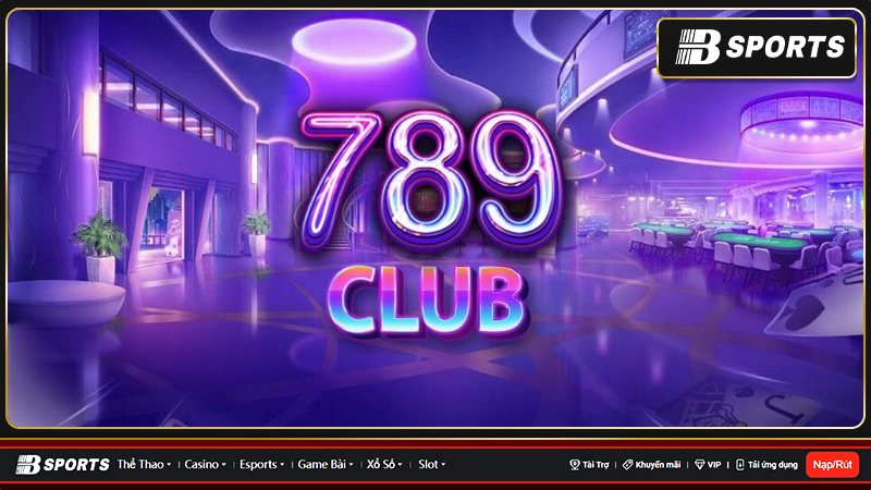 Giới thiệu đôi nét về 789 Club Casino