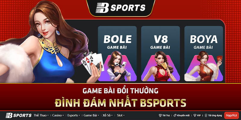 Có dễ dàng để truy cập Bsports chơi game đánh bài