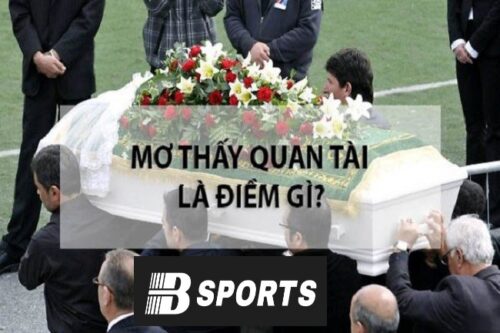 Giải mã giấc mơ thấy quan tài xấu hay tốt Giải mã giấc mơ thấy quan tài xấu hay tốt