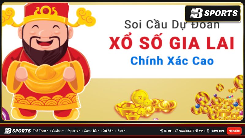 Tìm hiểu chi tiết về dự đoán xổ số Gia Lai