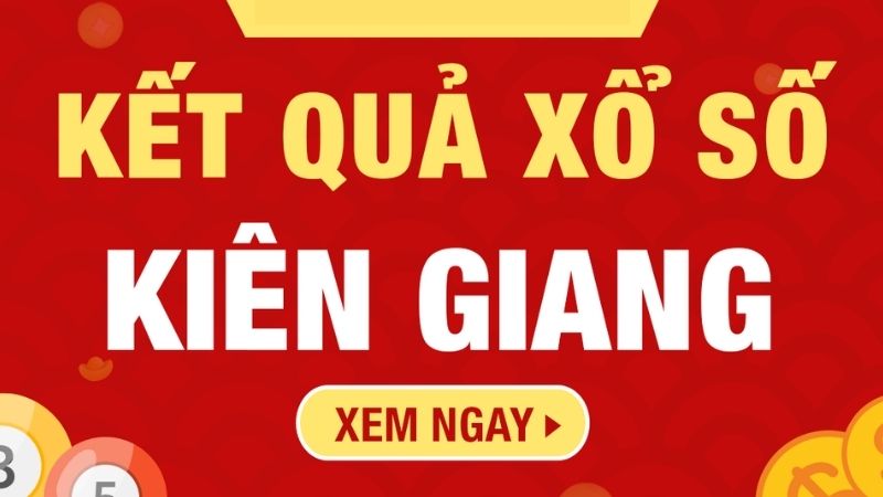 Tìm hiểu chi tiết về xổ số Kiên Giang