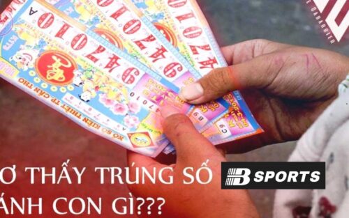 Mơ thấy trúng số đánh con gì dễ trúng