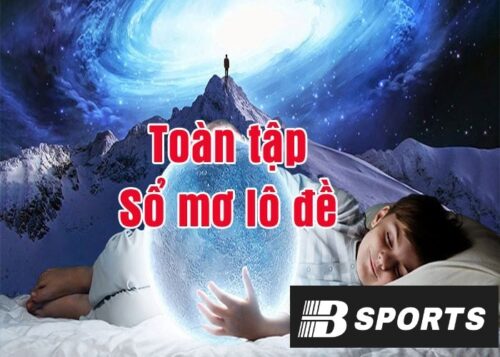 Giải mã giấc mơ lô đề theo kinh nghiệm dân gian chính xác