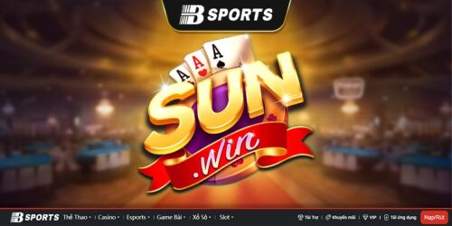 Sunwin cổng game số 1 - hàng đầu với những tính năng nổi bật
