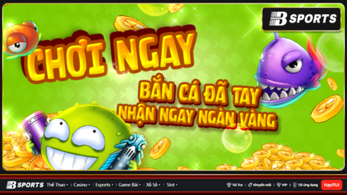 Bắn cá ica đổi thưởng liền tay tại Bsports