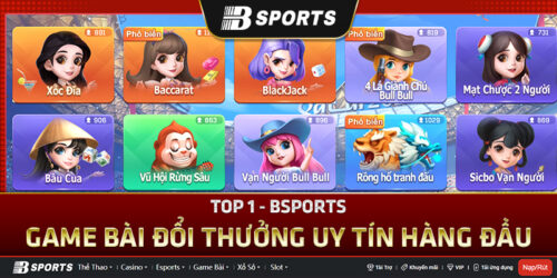 Game đánh bài hái ra tiền hot nhất tại Bsports