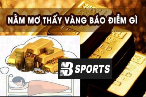 Ý nghĩa thực tế mơ thấy vàng