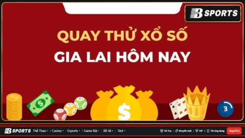 Quay thử xổ số Gia Lai