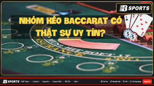 nhóm kéo baccarat lừa đảo