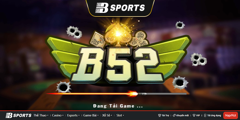 Cổng b52 game chất lượng số 1 tại Việt Nam Cổng b52 game chất lượng số 1 tại Việt Nam