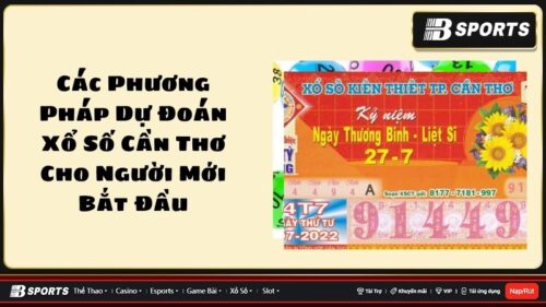 Dự đoán xổ số Cần Thơ