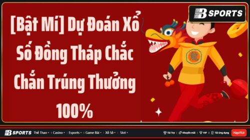 dự đoán xổ số Đồng Tháp