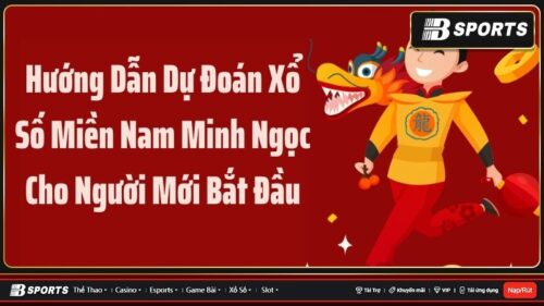 Dự đoán xổ số miền Nam Minh Ngọc