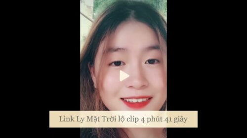 Ly mặt trời lộ clip 4p cực mặn nồng