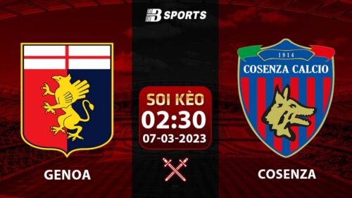 Soi kèo Genoa vs Cosenza 2h30 7/3 (Serie B 2022/23 vòng 28)