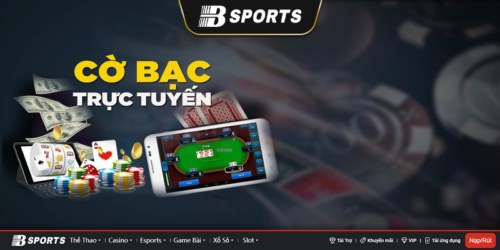 Tỷ lệ ăn cược cao, trả thưởng cờ bạc online nhanh gọn