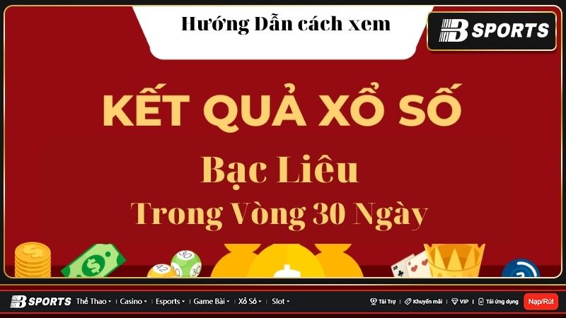 Xổ số Bạc Liêu 30 ngày