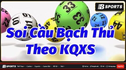 Ưu điểm khi soi cầu loto bạch thủ Quảng Nam