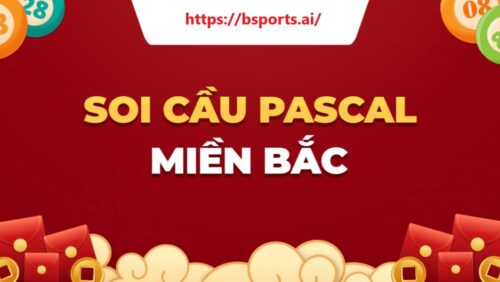 soi cầu pascal là gì, cách soi cầu pascal