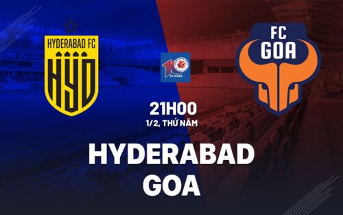 Soi Kèo Hyderabad Vs Goa, soi kèo bóng đá, soi kèo bóng đá bsports, nhận định kèo Hyderabad Vs Goa, Hyderabad Vs Goa