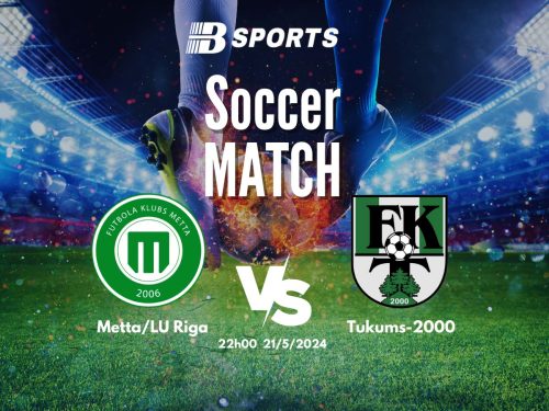 soi kèo Metta vs Tukums, soi kèo, soi kèo bóng đá