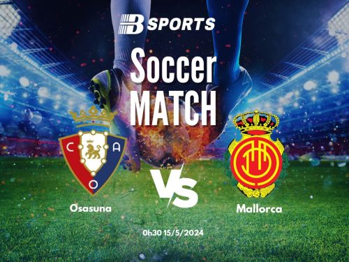 soi kèo Osasuna vs Mallorca, soi kèo, soi kèo bóng đá