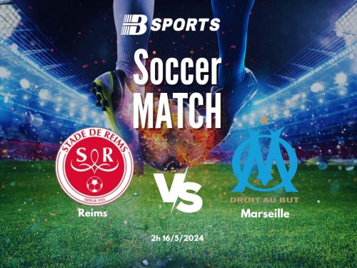 soi kèo Reims vs Marseille, soi kèo, soi kèo bóng đá