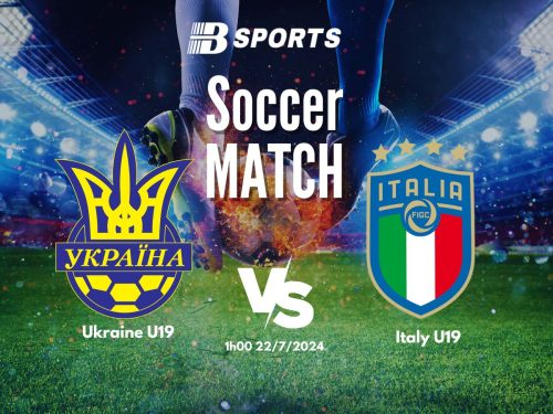 soi kèo Ukraine U19 và Italy U19, soi kèo, nhận định bóng đá