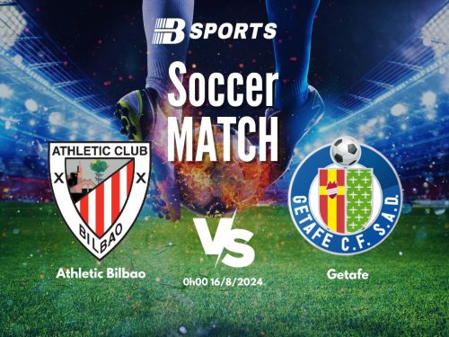 soi kèo Bilbao vs Getafe, soi kèo, nhận định bóng đá