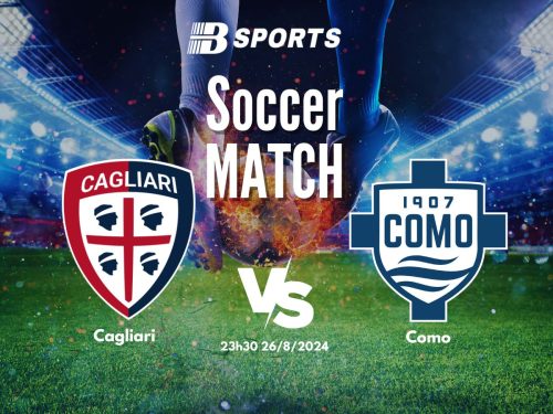 soi kèo Cagliari vs Como, soi kèo, nhận định bóng đá, Bsports