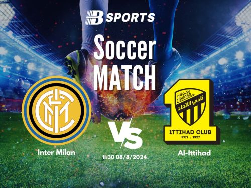 soi kèo Inter Milan vs Al Ittihad, soi kèo, nhận định bóng đá