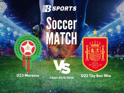 soi kèo U23 Morocco vs U23 Tây Ban Nha, soi kèo, nhận định bóng đá