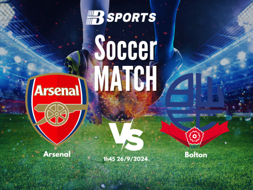 soi kèo Arsenal vs Bolton, soi kèo, nhận định bóng đá, Bsports