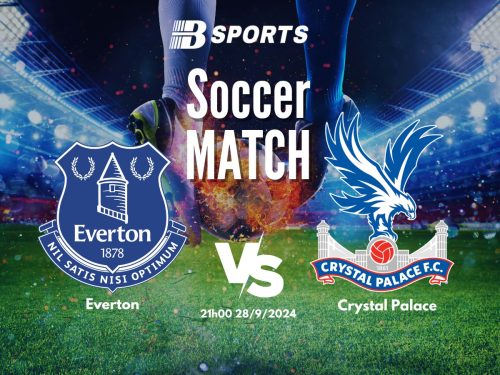 soi kèo Everton vs Crystal Palace, soi kèo, nhận định bóng đá, Bsports