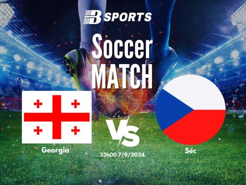soi kèo Georgia vs Séc, soi kèo, nhận định bóng đá, Bsports
