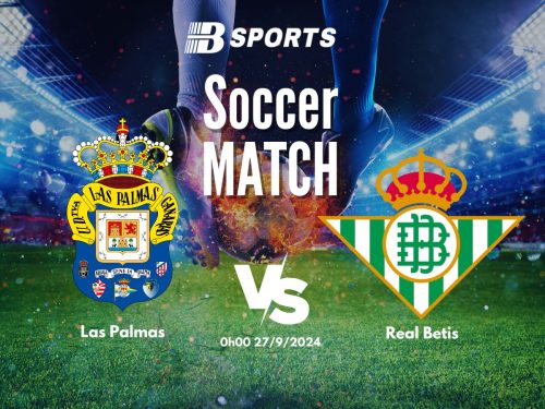 soi kèo Las Palmas vs Betis, soi kèo, nhận định bóng đá, Bsports