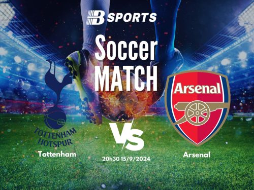 soi kèo Tottenham vs Arsenal, soi kèo, nhận định bóng đá, Bsports
