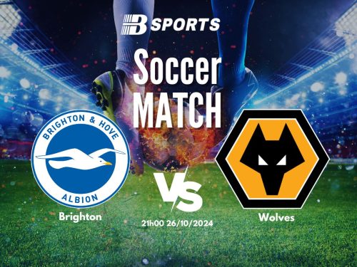 soi kèo Brighton vs Wolves, soi kèo, nhận định bóng đá, Bsports