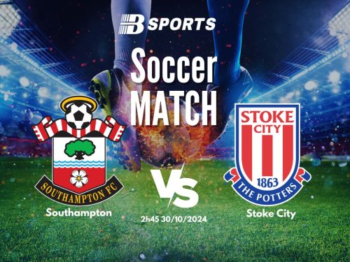 soi kèo Southampton vs Stoke City, soi kèo, nhận định bóng đá, Bsports