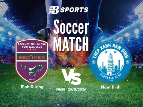 soi kèo Bình Dương vs Nam Định, soi kèo, nhận định bóng đá, Bsports