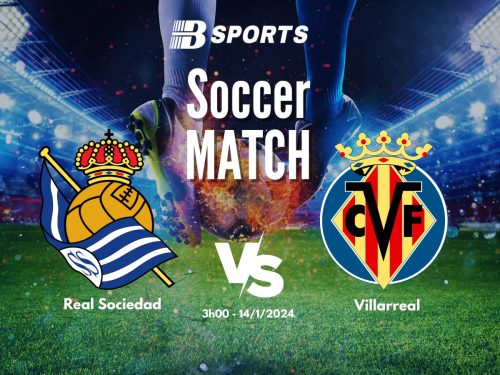 soi kèo Real Sociedad vs Villarreal, soi kèo, nhận định bóng đá, Bsports