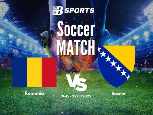 soi kèo Romania vs Bosnia, soi kèo, nhận định bóng đá, Bsports
