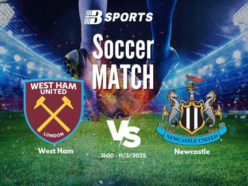 soi kèo West Ham vs Newcastle, soi kèo, nhận định bóng đá, Bsports